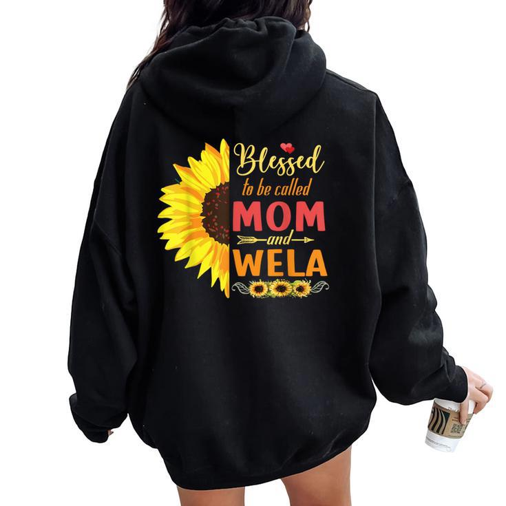 Sunflowers Happy Mothers Blessed To Be Called Mom And Wela Women Oversized Hoodie Back Print
