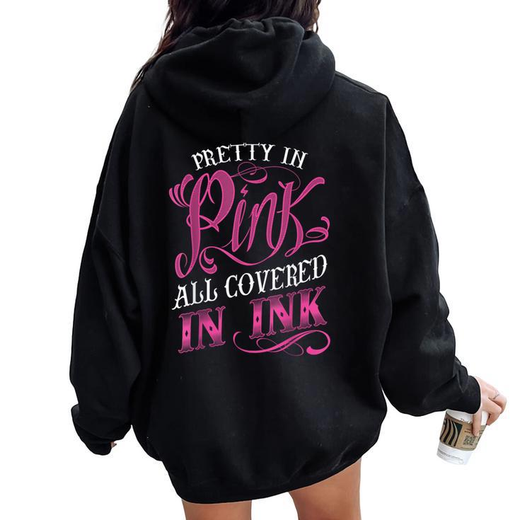 Tattooed Girl Pretty In Pink Covered In Pink Women Oversized Hoodie Back Print