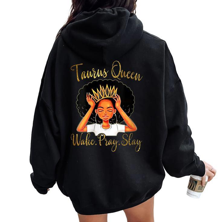 Taurus Queens Are Born In April 20 May 20 Women Oversized Hoodie Back Print