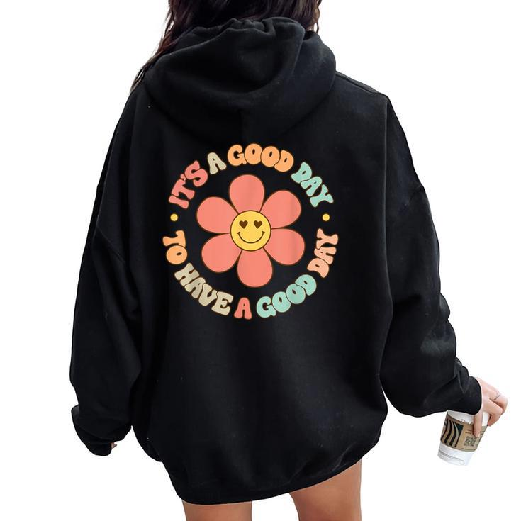 Teacher For It's A Good Day To Have A Good Day Women Oversized Hoodie Back Print