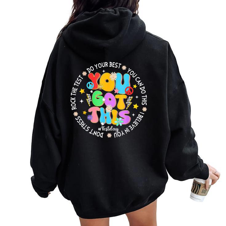 Teacher Test Day Rock The Test Testing Day You Got This Women Oversized Hoodie Back Print