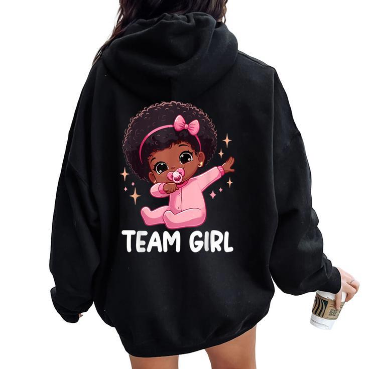 Team Girl Baby Announcement Gender Reveal Party Women Oversized Hoodie Back Print