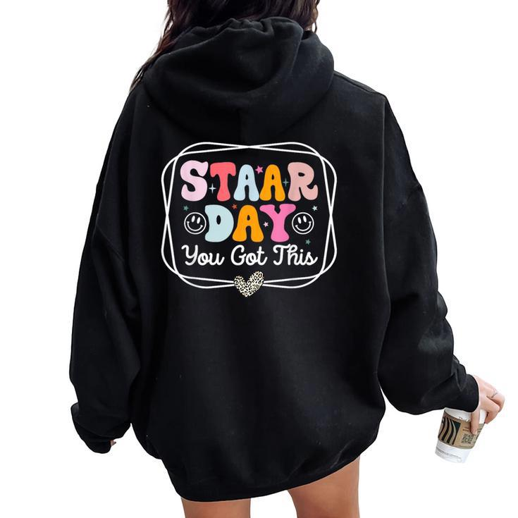 Test Staar Day You Got This Teacher Retro Groovy Testing Day Women Oversized Hoodie Back Print