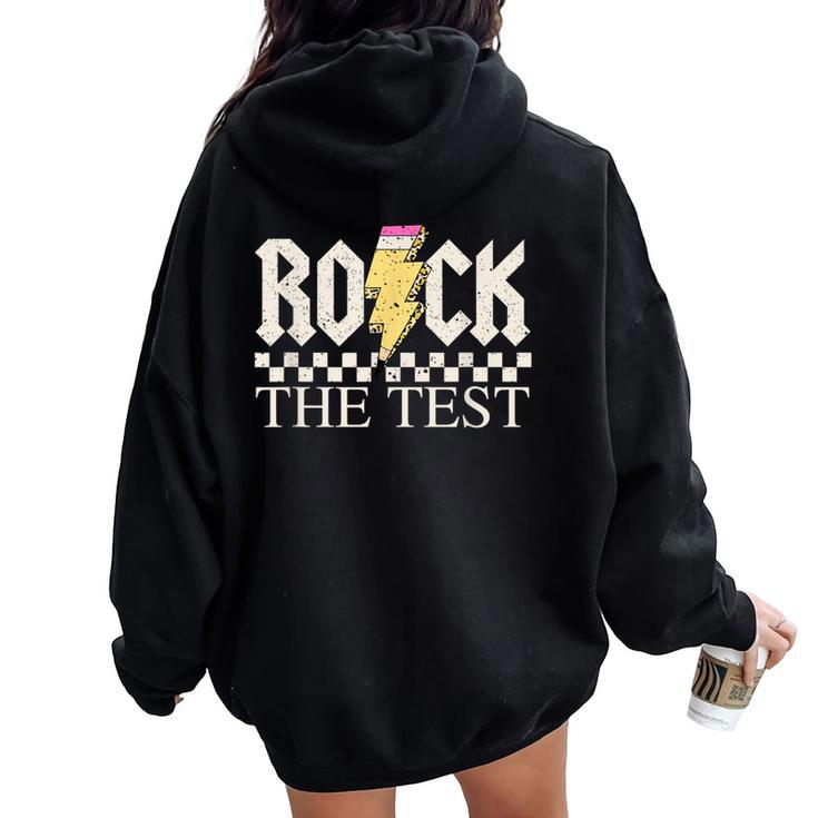 Testing Day Teacher Student Motivational Rock The Test Women Oversized Hoodie Back Print