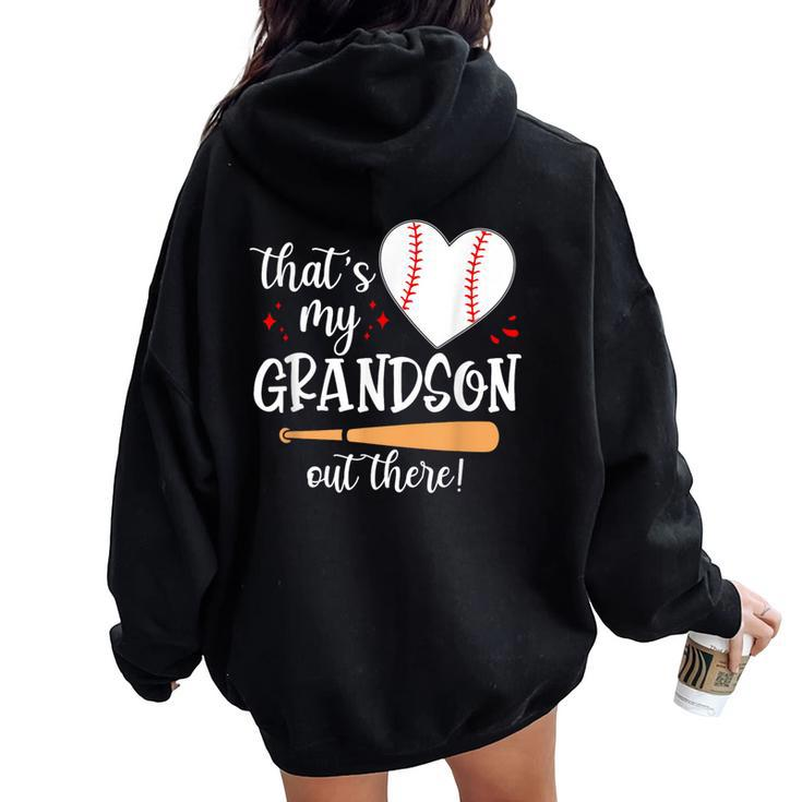 Thats My Grandson Out There Baseball Grandma Mom Women Oversized Hoodie Back Print