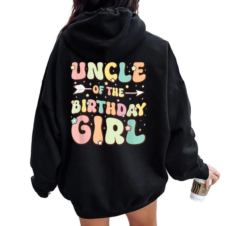 Uncle Of The Birthday Girl Matching Family Birthday Women Oversized Hoodie Back Print