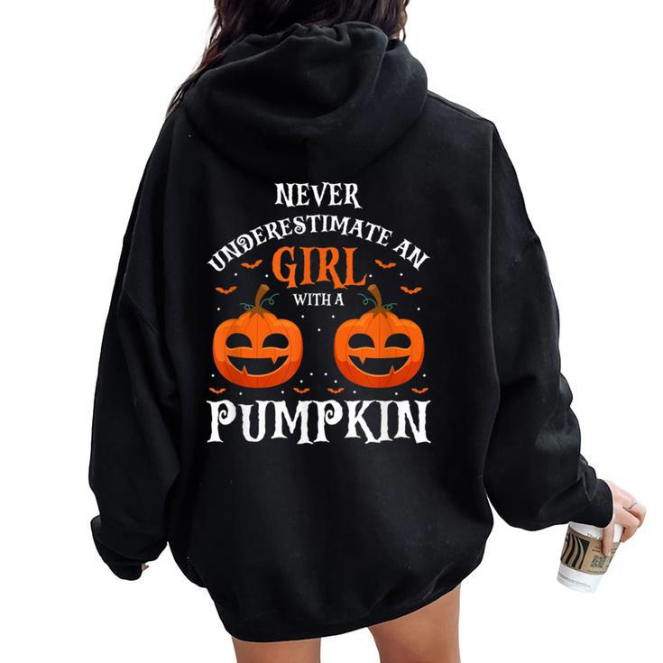 Never Underestimate A Girl With A Pumpkin Present Women Oversized Hoodie Back Print