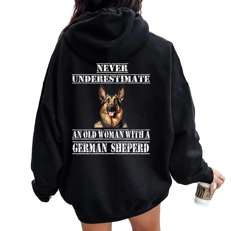 Never Underestimate An Old Woman With A German Sheperd Women Oversized Hoodie Back Print