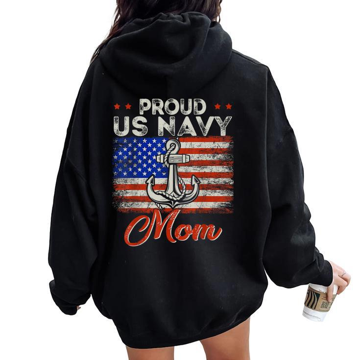 Us Na Vy Proud Mother Proud Us Na Vy For Mom Veteran Day Women Oversized Hoodie Back Print