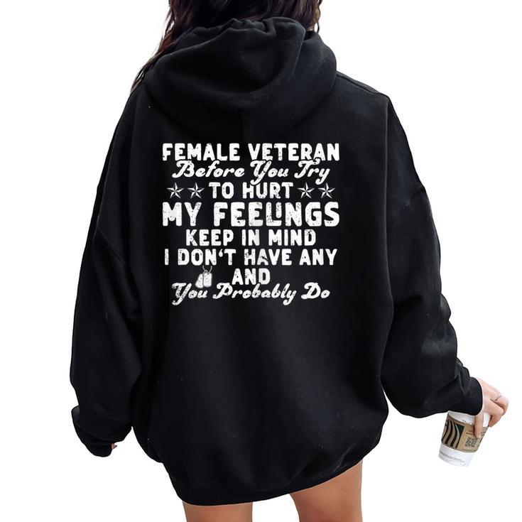 Veteran Female Soldier Veterans Day Patriotic Women Oversized Hoodie Back Print