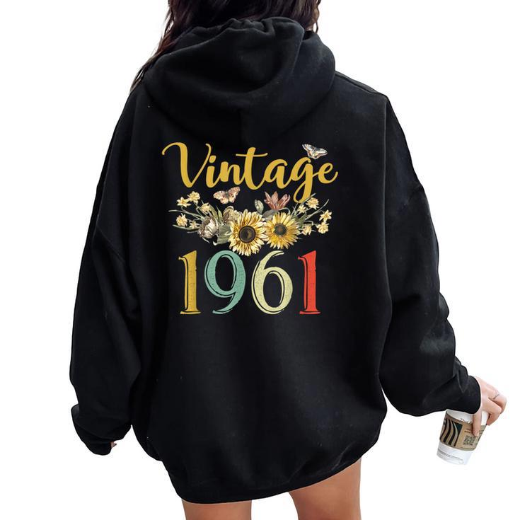 Vintage 1961 Sunflower 63Rd Birthday Awesome Since 1961 Women Oversized Hoodie Back Print