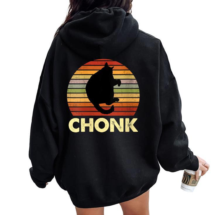 Vintage Cat Chonk For Fluffiest Cat Lover Parent Women Oversized Hoodie Back Print