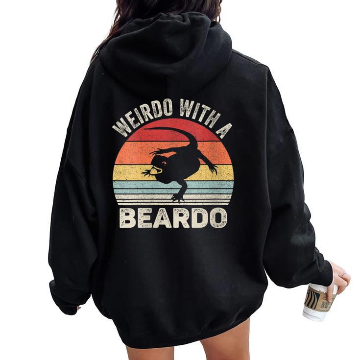 Vintage Retro Weirdo With A Beardo Bearded Dragon Women Oversized Hoodie Back Print