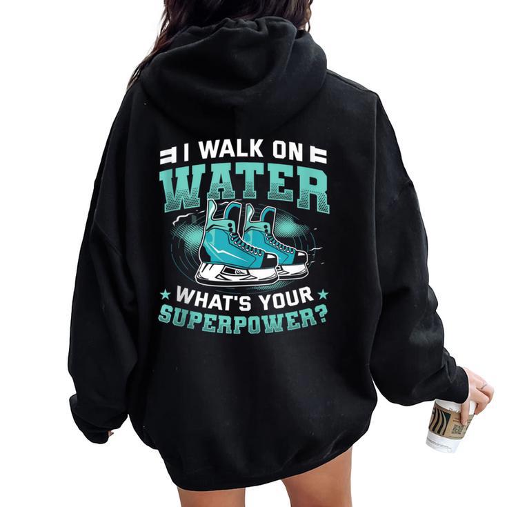 Walk On Water Figure Skating Women Oversized Hoodie Back Print