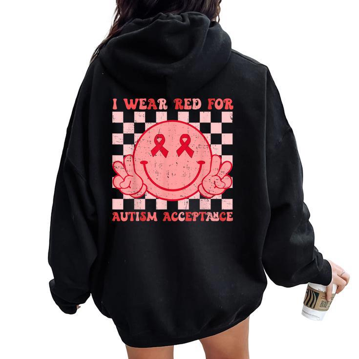 I Wear Red For Instead Autism-Acceptance Groovy Smile Face Women Oversized Hoodie Back Print