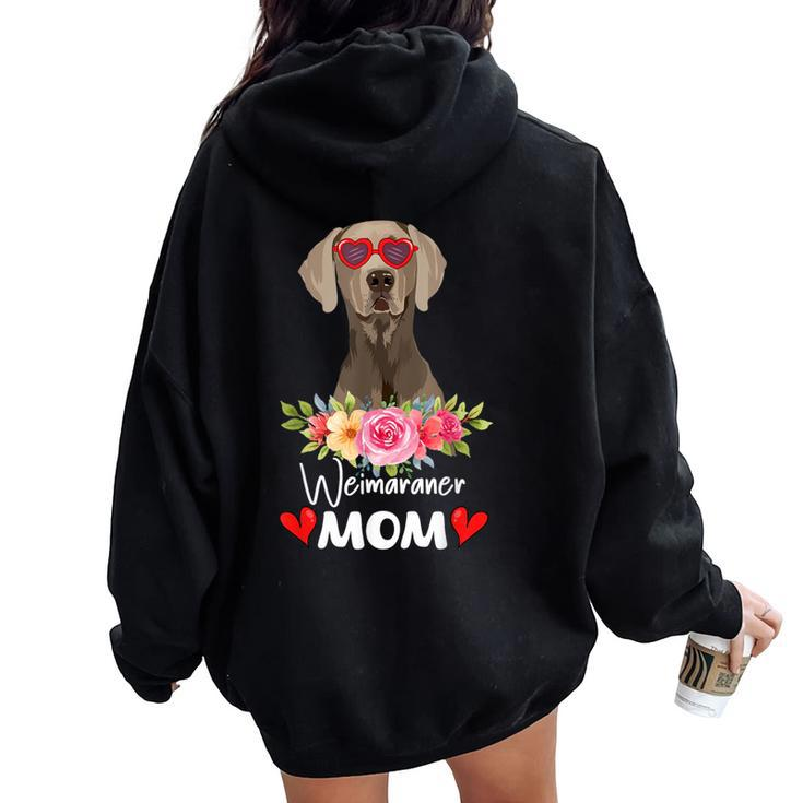 Weimaraner Mom Mama Sunglasses Flower Dog Lover Owner Womens Women Oversized Hoodie Back Print