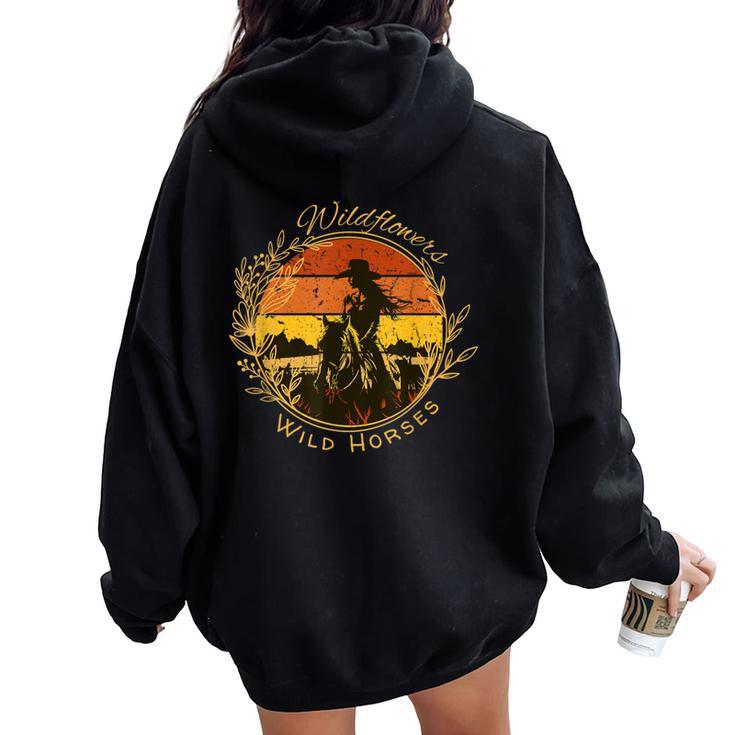 Wild Flowers And Wild Horses Vintage Sunset Country Cowgirl Women Oversized Hoodie Back Print