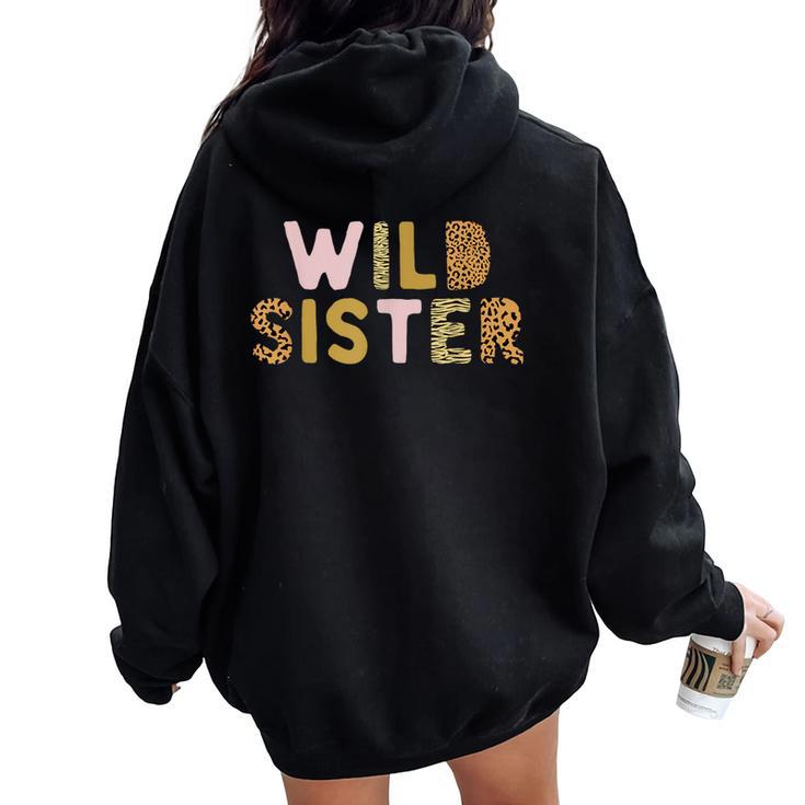 Wild One Sister Two Wild Birthday Outfit Zoo Birthday Animal Women Oversized Hoodie Back Print