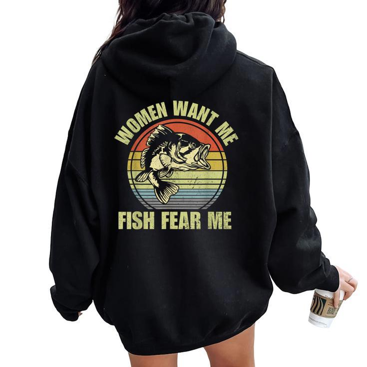 Woman Want Me Fish Fear Me Fishing Fisherman Vintage Women Oversized Hoodie Back Print