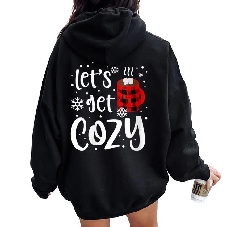 Women's Christmas Let's Get Cozy Christmas Women Oversized Hoodie Back Print