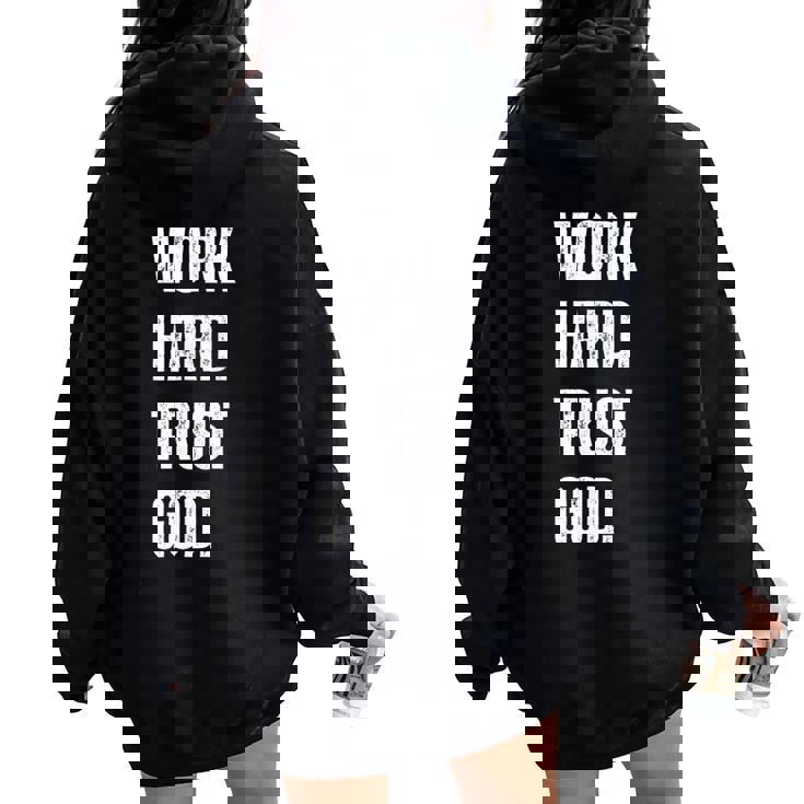 Work Hard Trust God Christian Faith Life Women Oversized Hoodie Back Print