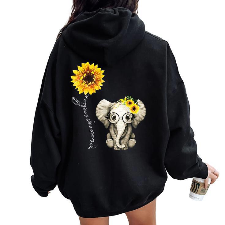 You-Are-My-Sunshine Elephant Sunflower Hippie Quote Song Women Oversized Hoodie Back Print