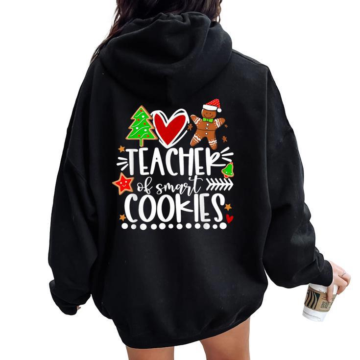 Christmas Teacher Of Smart Cookies Cute Gingerbread Women Oversized Hoodie Back Print