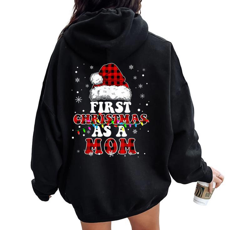 First Christmas As A Mom Santa Hat Red Plaid Buffalo Women Oversized Hoodie Back Print