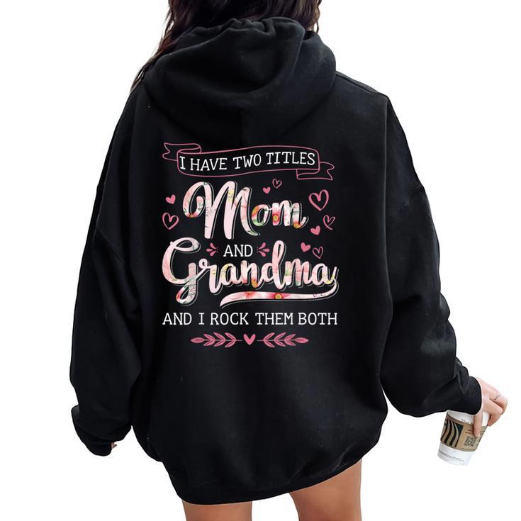 Two Titles Grandma Rock Christmas Birthday Women Oversized Hoodie Back Print