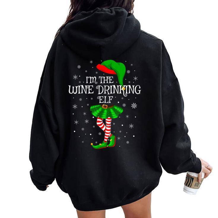 Matching Family Group I'm The Wine Drinking Elf Christmas Women Oversized Hoodie Back Print
