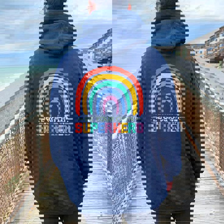 Be Your Own Superhero Colorful Rainbow Decor Motivational Women Oversized Hoodie Back Print Thegiftio UK