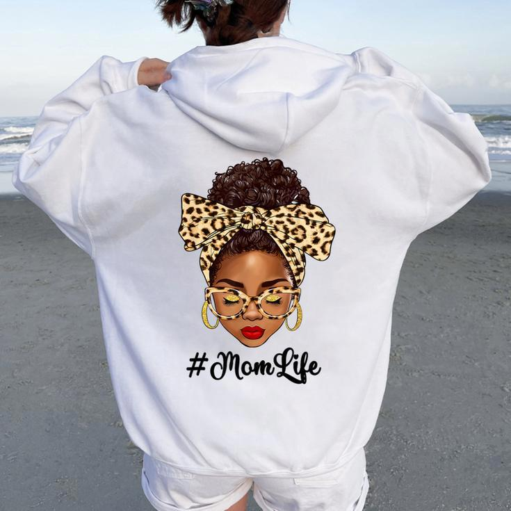Afro Woman Messy Bun Black Mom Life Mother's Day Women Oversized Hoodie Back Print