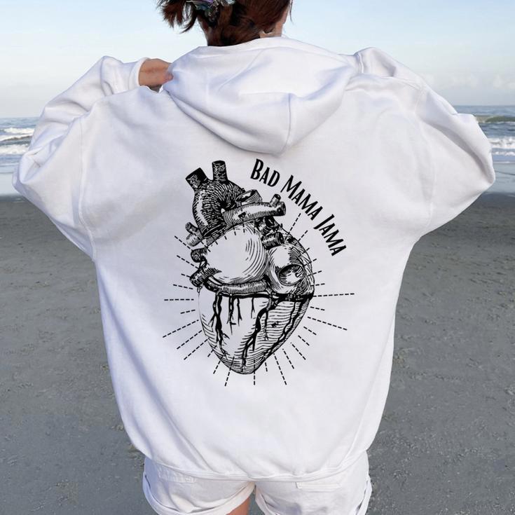 Bad Mama Jama Heart Women Oversized Hoodie Back Print