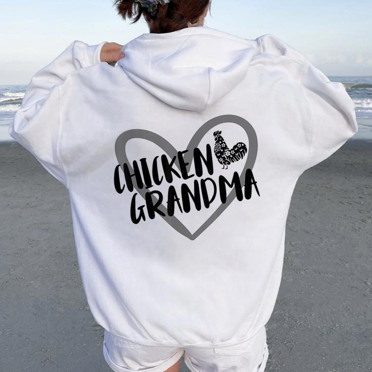 Chicken Grandma Heart Farmer Chicken Lover Women Oversized Hoodie Back Print