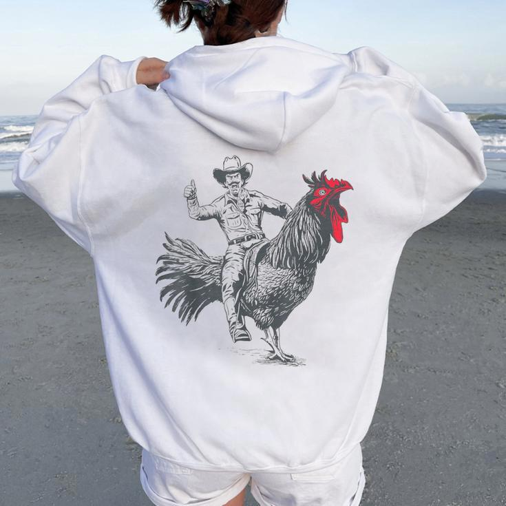 Cowboy Riding Chicken Women Oversized Hoodie Back Print