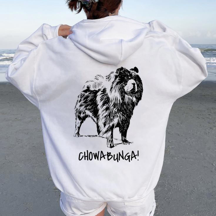 Cute Awesome Chow Chow Chow Dad Chow Mom Women Oversized Hoodie Back Print