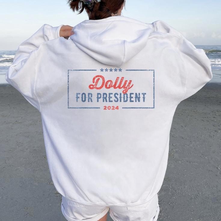 Dolly For President 2024 Retro Dolly Women Oversized Hoodie Back Print