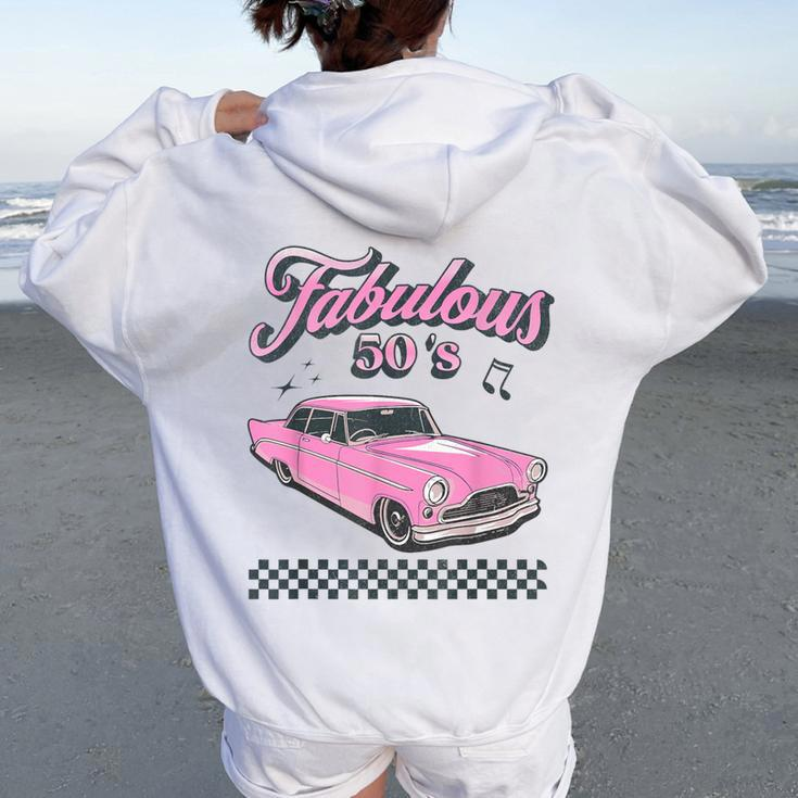 Fabulous Fifties Rock And Roll 50S Vintage Classic 1950S Car Women Oversized Hoodie Back Print