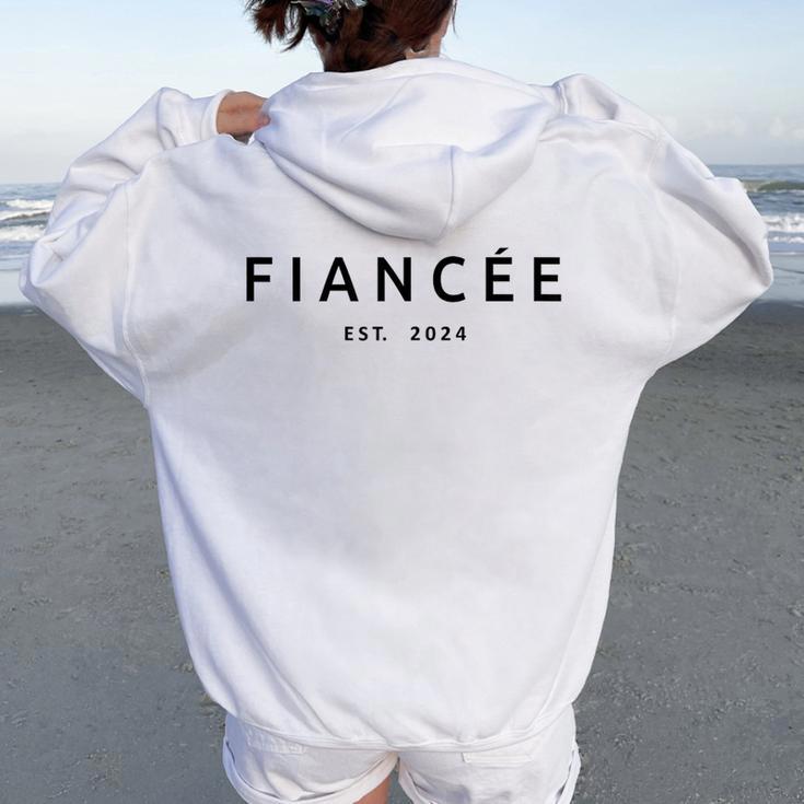 Fiancée Est 2024 Engagement Future Wife Engaged Fiancée Women Oversized Hoodie Back Print