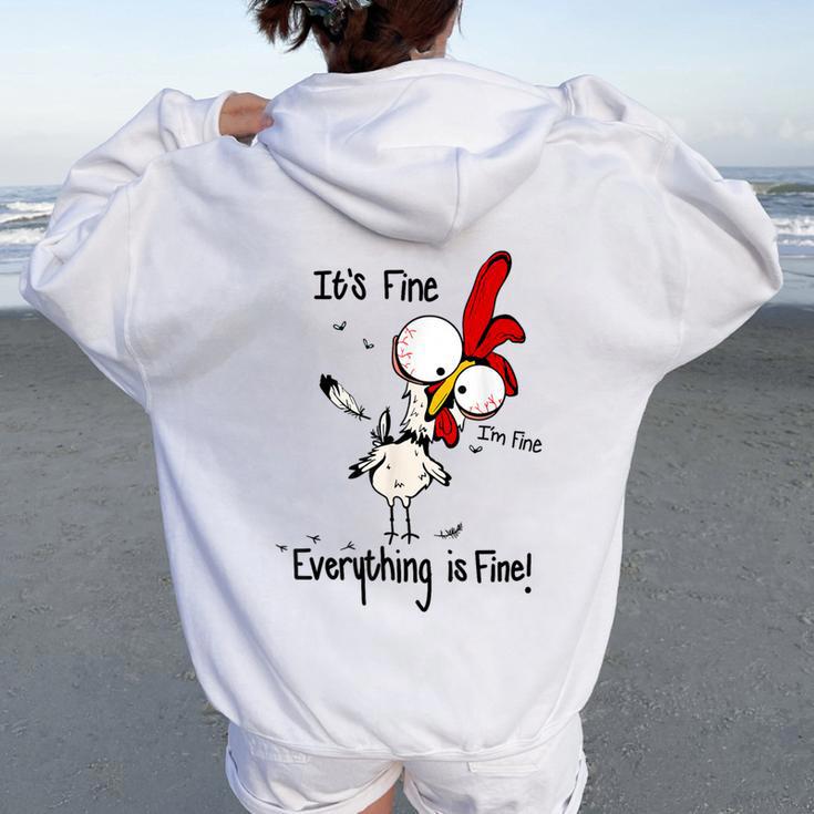 Chicken It's Fine I'm Fine Everything Is Fine Women Oversized Hoodie Back Print