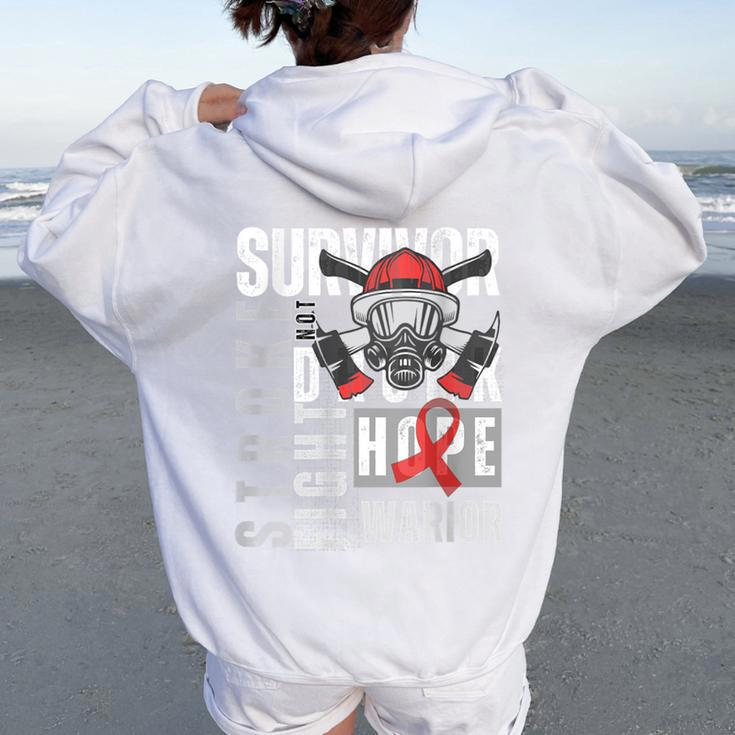 Stroke Survivor Not Drunk Fire Fighter 2024 Back Side Women Oversized Hoodie Back Print