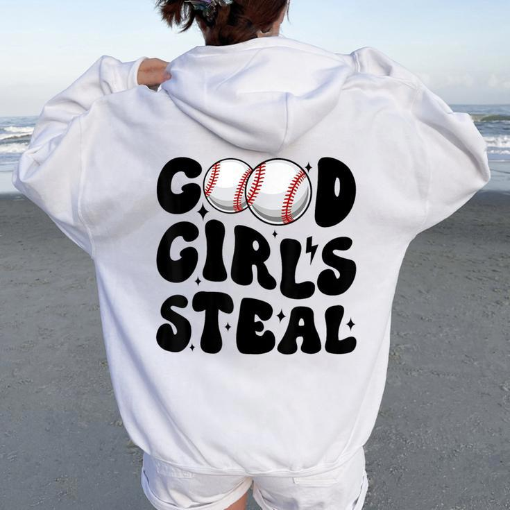 Good Girls Steal Groovy Retro Baseball Woman Girl Softball Women Oversized Hoodie Back Print