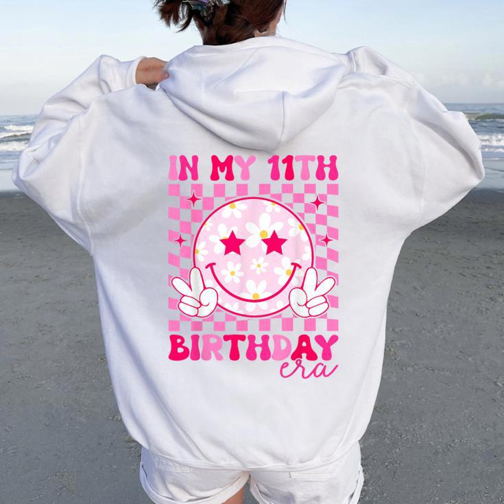 Groovy In My 11Th Birthday Era Eleven 11 Years Old Birthday Women Oversized Hoodie Back Print