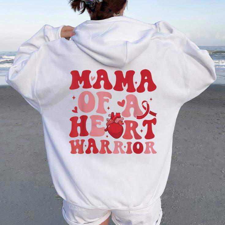 Groovy Mama Of A Heart Warrior Chd Awareness Heart Disease Women Oversized Hoodie Back Print