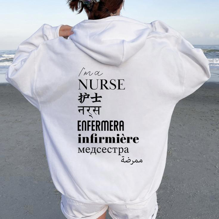 I'm A Nurse Women's Translated World Languages Women Oversized Hoodie Back Print