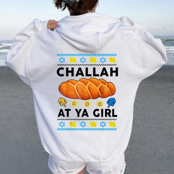 Jewish Hanukkah Challah At Ya Girl Chanukah Women Oversized Hoodie Back Print