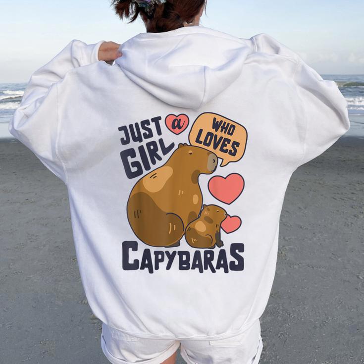 Just A Girl Who Loves Capybaras Capybara Lover Rodent Animal Women Oversized Hoodie Back Print