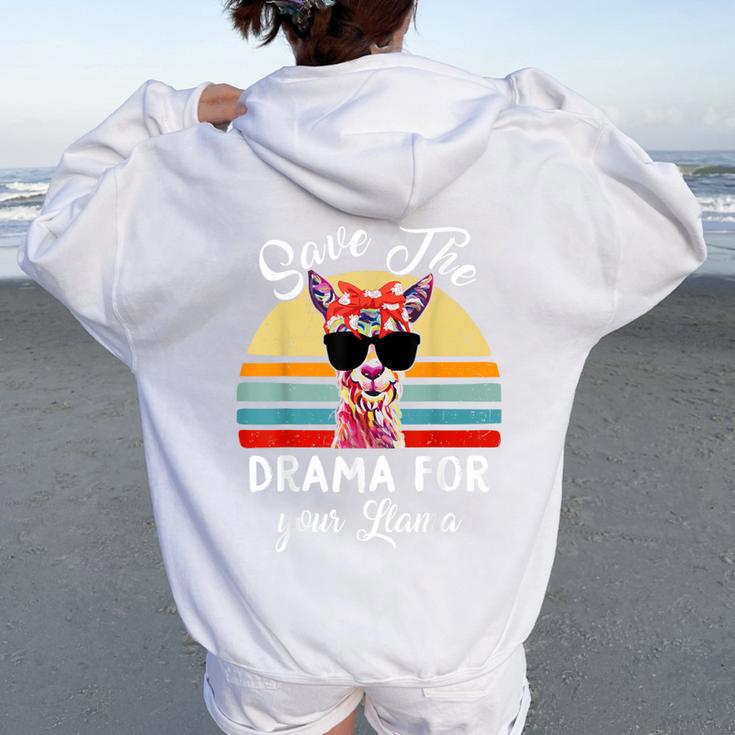 Llama Save Drama For Your Llama Mother Day Women Oversized Hoodie Back Print