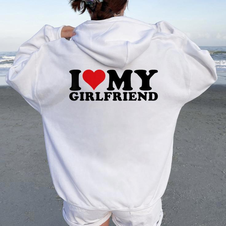 I Love My Girlfriend Gf I Heart My Girlfriend Gf White Women Oversized Hoodie Back Print