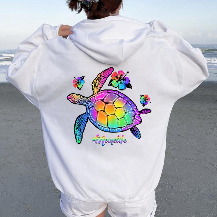 Meme Turtle Meme Life Sea Turtle Women Oversized Hoodie Back Print